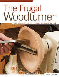 Frugal Woodturner, The 